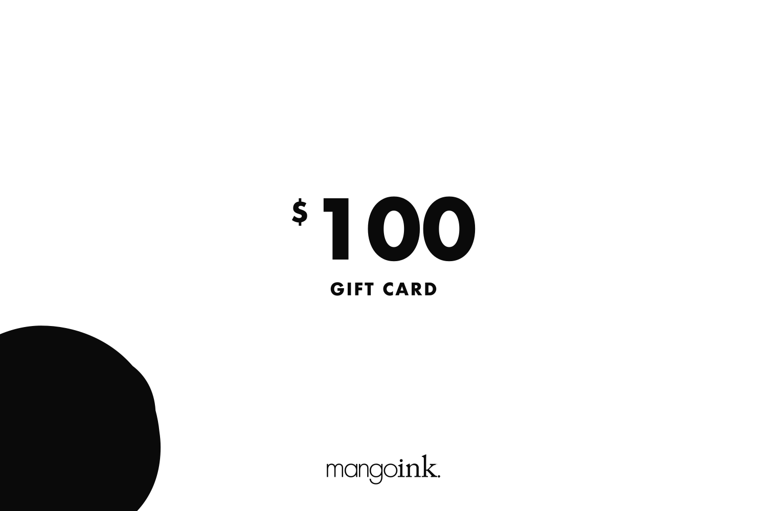$100 Mango Ink gift card